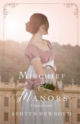 Mischief and Manors: A Regency Romance Subscription