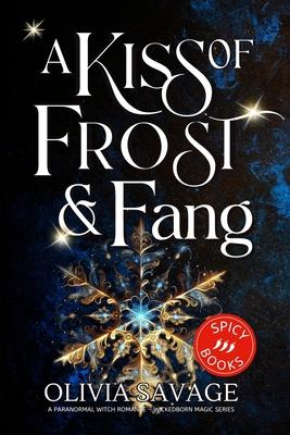 A Kiss of Frost and Fang: A Paranormal Witch Romance Subscription