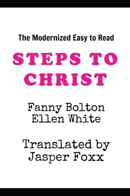 Steps To Christ: Rewritten in Modern English Subscription