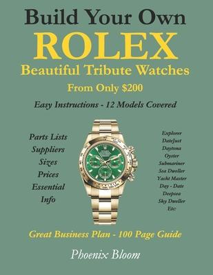Build Your Own Rolex - Beautiful Tribute Watches Subscription