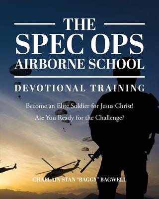 The Spec Ops Airborne School: Devotional Training Subscription