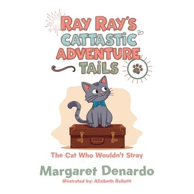 Ray Ray's Cattastic Adventure Tails: The Cat Who Wouldn't Stray Subscription