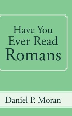 Have You Ever Read Romans Subscription