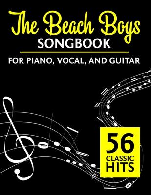The Beach Boys Songbook: 56 Classic Hits for Piano, Vocal, and Guitar Subscription