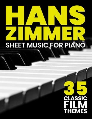 Hans Zimmer Sheet Music: 35 Classic Film Themes for Piano Subscription