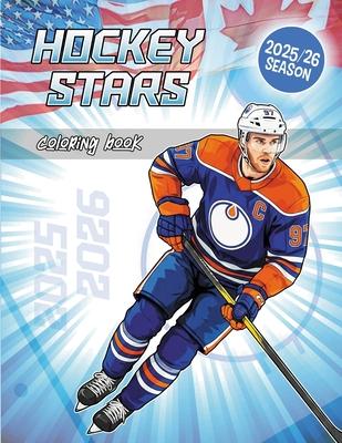 Hockey Stars Coloring Book: All the Best Players of the Season Ready to Color (for Kids and Adults) Subscription