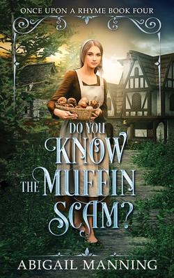 Do You Know The Muffin Scam?