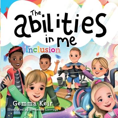 The abilities in me: Inclusion