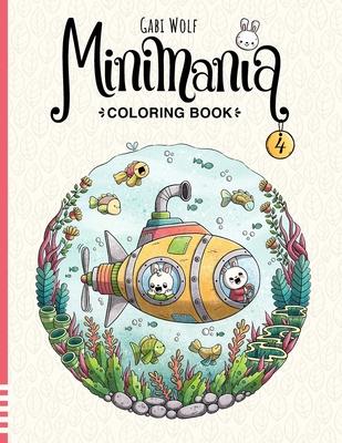 Minimania Volume 4 - Coloring Book with little cute Wonder Worlds