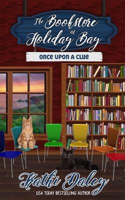 The Bookstore at Holiday Bay: Once Upon a Clue