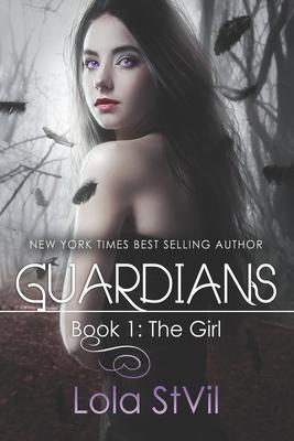 Guardians: The Girl (Book 1)