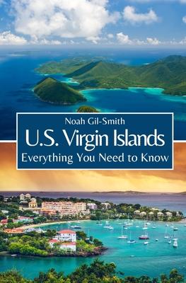 U.S. Virgin Islands: Everything You Need to Know