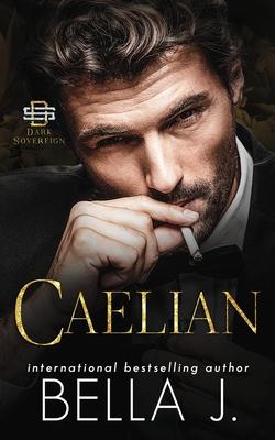 Caelian: Dark Mafia Romance