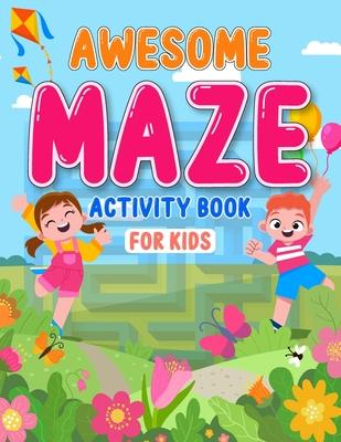 Awesome maze activity book for kids: Brainstorming alphabet and animal shape maze activity book for kids ages 4-8