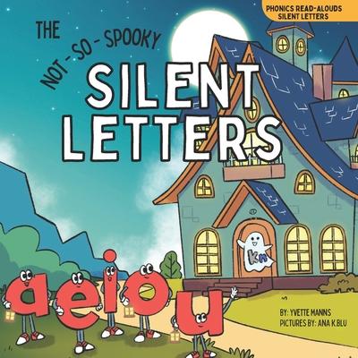 The Not-So-Spooky Silent Letters