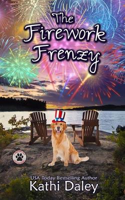 The Firework Frenzy: A Cozy Mystery