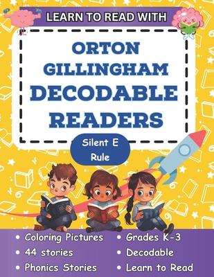 Learn to Read with Orton Gillingham Decodable Readers: Orton Gillingham Materials Phonics Readers for Kindergarten and First Grade