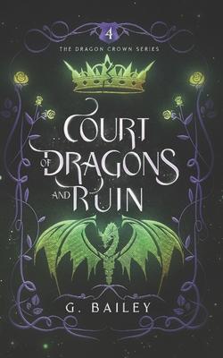 Court of Dragons and Ruin