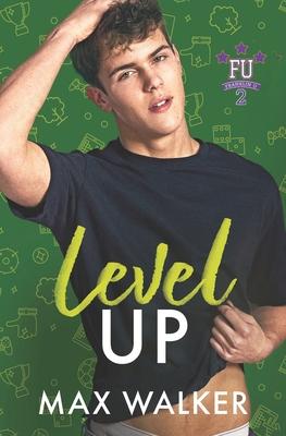 Level Up: Franklin U 2 - Book Four