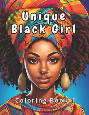 Unique Black Girl Coloring Book 1: Celebrate Beauty and Culture. Subscription