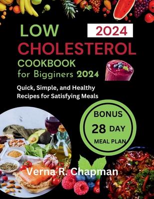 Low Cholesterol Cookbook for Beginners 2024