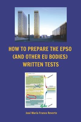 How to prepare the EPSO (and other EU bodies) written tests