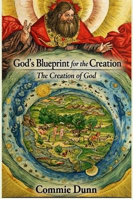 God's Blueprint for the Creation: The Creation of God Subscription