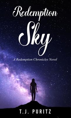 Redemption Sky: A Redemption Chronicles Novel