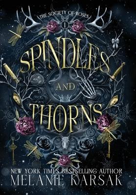 Spindles and Thorns