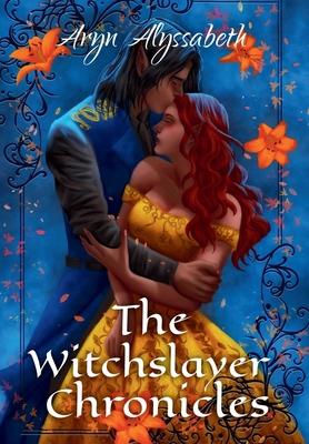 The Witchslayer Chronicles