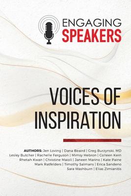 Engaging Speakers: Voices of Inspiration