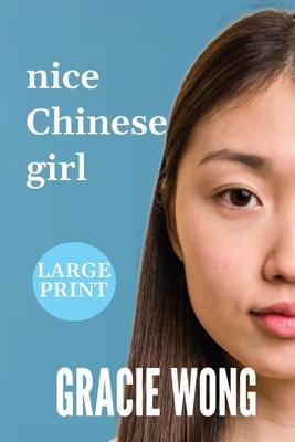 Nice Chinese Girl (Large Print) Subscription