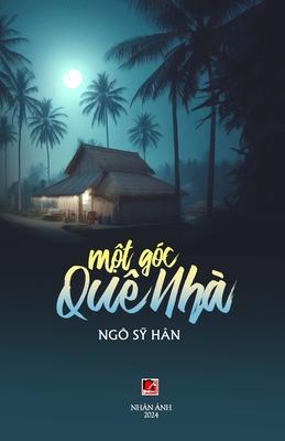 M&#7897;t Gc Qu Nh