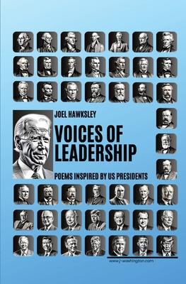 Voices of Leadership: Poems Inspired by US President