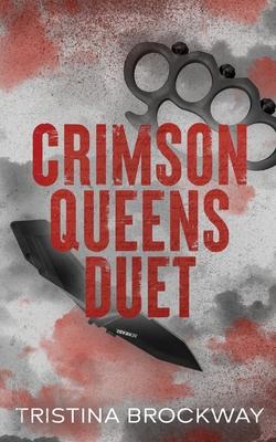 Crimson Queens Duet Omnibus: A Dark Mafia Romance