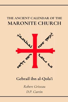 The Ancient Calendar of the Maronite Church