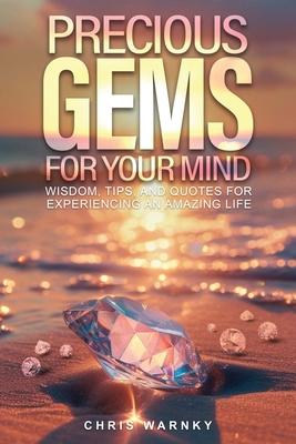 Precious Gems For Your Mind