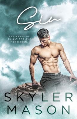 Sin: A Brother's Best Friend College Romance