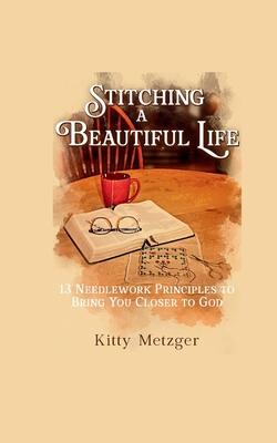 Stitching a Beautiful Life