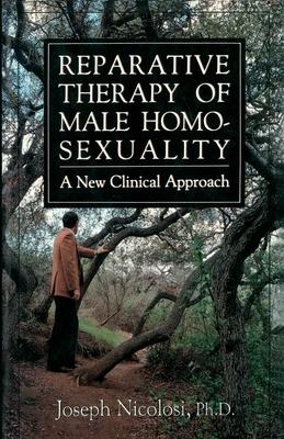 Reparative Therapy of Male Homosexuality: A New Clinical Approach