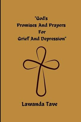 God's Promises for Grief and Depression