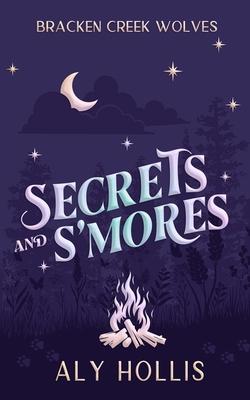 Secrets and S'Mores