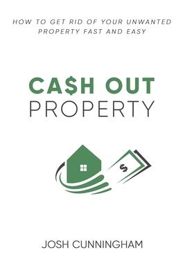 Cash Out Property