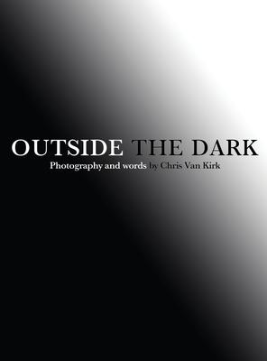 Outside The Dark