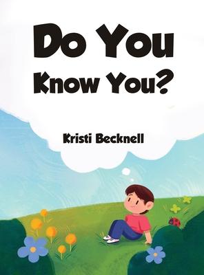 Do You Know You?