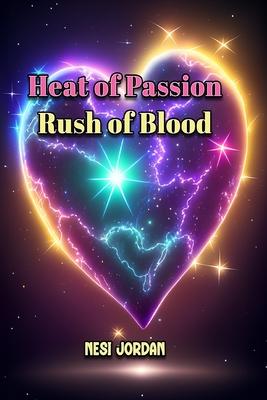 Heat of Passion, Rush of Blood