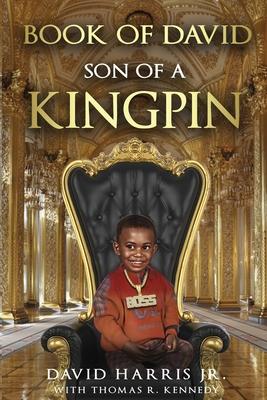 Book of David: Son of a Kingpin