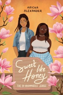 Sweet Like Honey: A Black Sapphic Romance