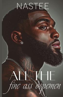 All the Fine Ass Dopemen Subscription