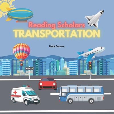 Reading Scholars: Transportation